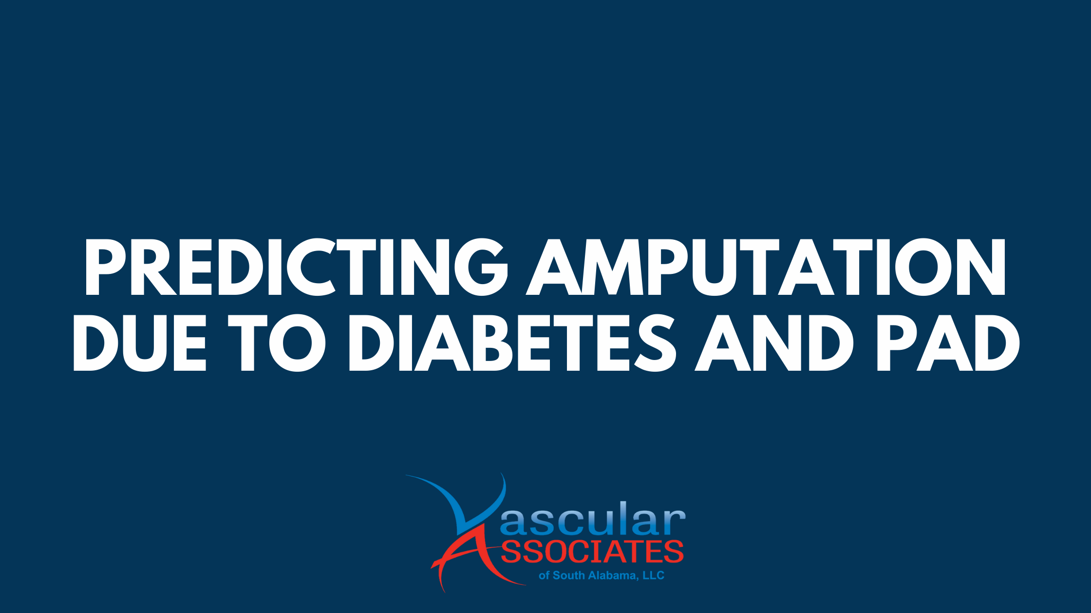 Predicting Amputation Due to Diabetes and PAD.png